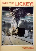 Over the Lickey! by SMITH, Donald J.M. & HARRISON, Derek